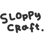 SLOPPY CRAFT.